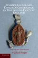 Book cover of: Bishops, Clerks, and Diocesan Governance in Thirteenth-Century England. By: Michael Burger