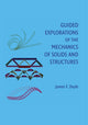 Book cover of: Guided Explorations of the Mechanics of Solids and Structures. By: Doyle, James F.