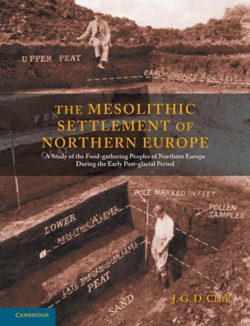 Book cover of: Mesolithic Settlement of Northern Europe. By: J. G. D. Clark