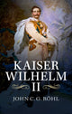 Book cover of: Kaiser Wilhelm II