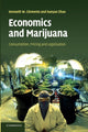 Book cover of: Economics and Marijuana. By: Kenneth W. Clements
