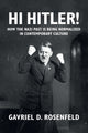 Book cover of: Hi Hitler!. By: Gavriel D. Rosenfeld
