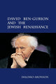Book cover of: David Ben-Gurion and the Jewish Renaissance. By: Shlomo Aronson
