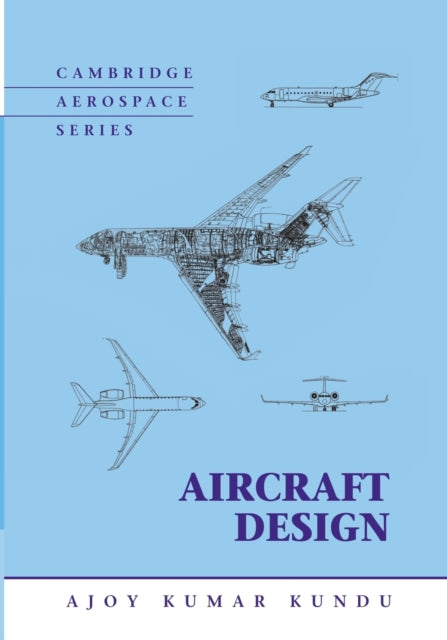 Book cover of: Aircraft Design. By: Ajoy Kundu