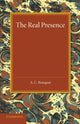 Book cover of: Real Presence. By: A. C. Bouquet