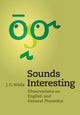 Book cover of: Sounds Interesting. By: J. C. Wells