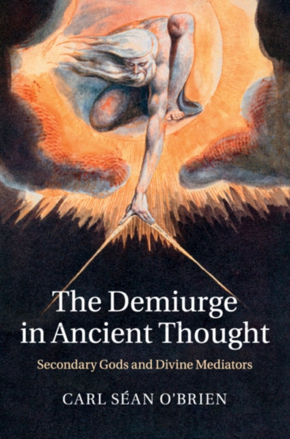 Book cover of: Demiurge in Ancient Thought. By: Carl O'Brien
