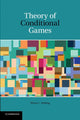 Book cover of: Theory of Conditional Games. By: Wynn C. Stirling
