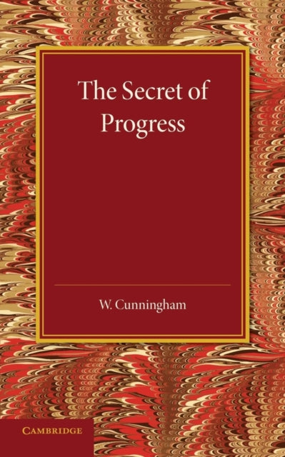 Book cover of: Secret of Progress. By: Cunningham, William