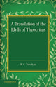 Book cover of: Translation of the Idylls of Theocritus. By: R. C. Trevelyan