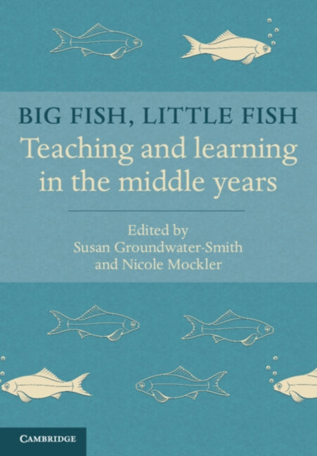 Book cover of: Big Fish, Little Fish. By: Susan Groundwater-Smith