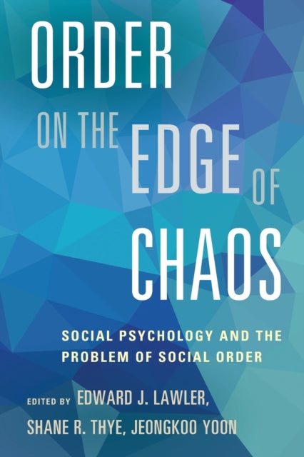 Book cover of: Order on the Edge of Chaos. By: Edward J. Lawler