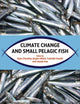 Book cover of: Climate Change and Small Pelagic Fish