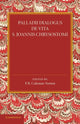 Book cover of: Palladii Dialogus De Vita S. Joannis Chrysostomi. By: P. R. Coleman-Norton