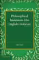 Book cover of: Philosophical Incursions into English Literature. By: John Laird
