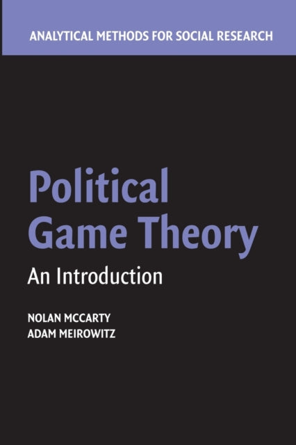 Book cover of: Political Game Theory. By: Nolan McCarty