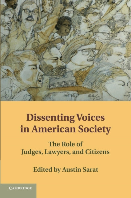 Book cover of: Dissenting Voices in American Society. By: Austin Sarat