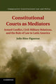 Book cover of: Constitutional Courts as Mediators. By: Julio Ríos-Figueroa