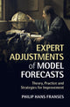 Book cover of: Expert Adjustments of Model Forecasts. By: Philip Hans Franses