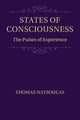 Book cover of: States of Consciousness. By: Thomas Natsoulas