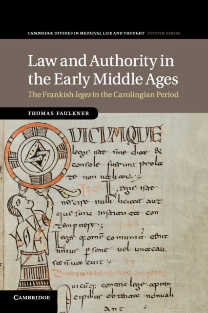 Book cover of: Law and Authority in the Early Middle Ages. By: Thomas Faulkner