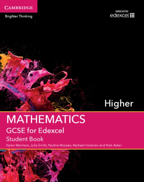 Book cover of: GCSE Mathematics for Edexcel Higher Student Book. By: Karen Morrison