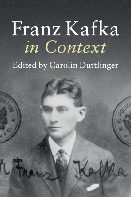 Book cover of: Franz Kafka in Context. By: Carolin Duttlinger