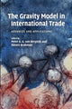Book cover of: Gravity Model in International Trade. By: Peter A. G. van Bergeijk