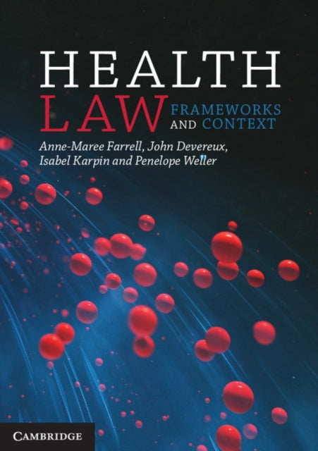 Book cover of: Health Law. By: Anne-Maree Farrell