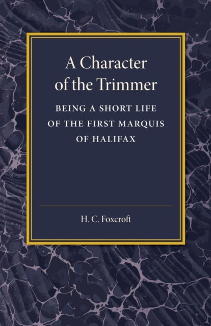 Book cover of: Character of the Trimmer. By: H. C. Foxcroft
