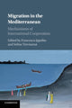 Book cover of: Migration in the Mediterranean. By: Francesca Ippolito
