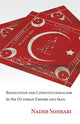 Book cover of: Revolution and Constitutionalism in the Ottoman Empire and Iran. By: Nader Sohrabi