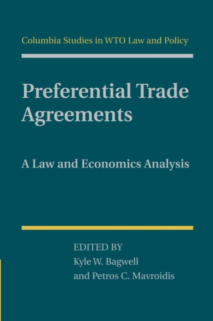 Book cover of: Preferential Trade Agreements. By: Kyle W. Bagwell