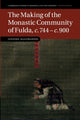 Book cover of: Making of the Monastic Community of Fulda, c.744–c.900. By: Janneke Raaijmakers