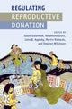 Book cover of: Regulating Reproductive Donation