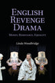 Book cover of: English Revenge Drama. By: Linda Woodbridge