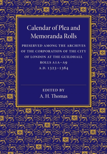 Book cover of: Calendar of Plea and Memoranda Rolls. By: A. H. Thomas