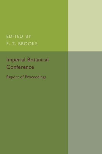 Book cover of: Imperial Botanical Conference. By: F. T. Brooks