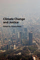 Book cover of: Climate Change and Justice. By: Jeremy Moss