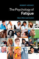 Psychology of Fatigue