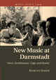 Book cover of: New Music at Darmstadt. By: Martin Iddon