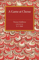 Book cover of: Game at Chesse. By: Thomas Middleton