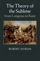 Book cover of: Theory of the Sublime from Longinus to Kant. By: Robert Doran