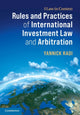 Book cover of: Rules and Practices of International Investment Law and Arbitration. By: Yannick Radi
