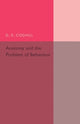 Book cover of: Anatomy and the Problem of Behaviour. By: G. E. Coghill