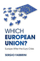 Book cover of: Which European Union?. By: Sergio Fabbrini