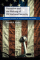 Book cover of: Narrative and the Making of US National Security. By: Ronald R. Krebs