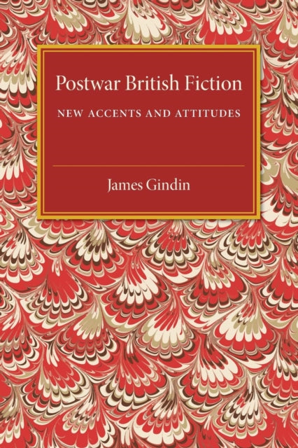Book cover of: Postwar British Fiction. By: James Gindin