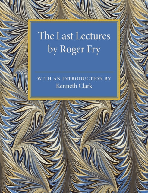 Book cover of: Last Lectures by Roger Fry. By: Roger Fry