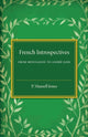 Book cover of: French Introspectives. By: P. Mansell Jones